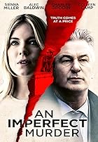 An Imperfect Murder 2017 Dual Audio Hindi English 480p 720p 1080p FilmyZilla