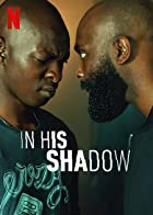 In His Shadow 2023 Hindi Dubbed 480p 720p 1080p FilmyZilla