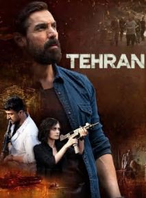 Tehran FilmyZilla 2025 Hindi Movie